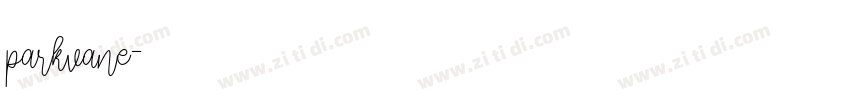 parkvane字体转换