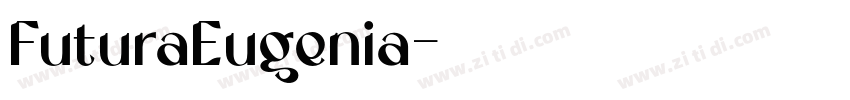 FuturaEugenia字体转换