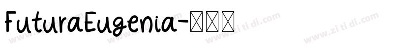 FuturaEugenia字体转换