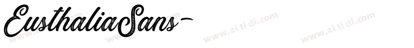 EusthaliaSans字体转换