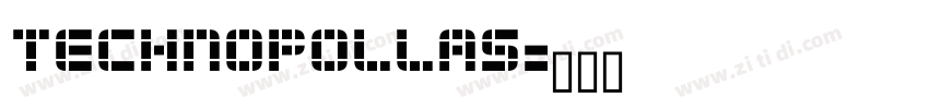 technopollas字体转换