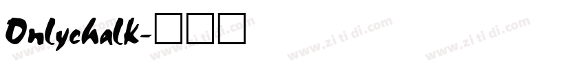 Onlychalk字体转换