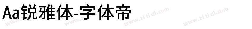 Aa锐雅体字体转换