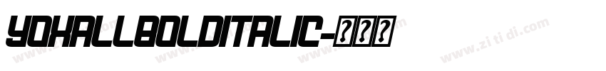 YoxallBoldItalic字体转换