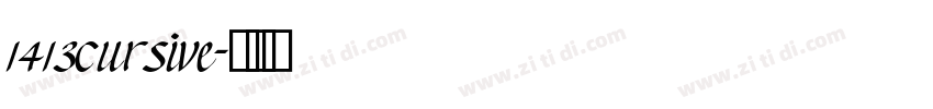 1413cursive字体转换