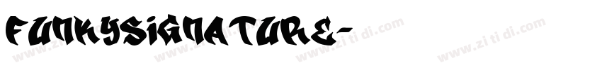 FunkySignature字体转换