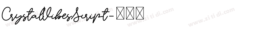 CrystalVibesScript字体转换