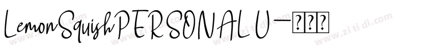 LemonSquishPERSONALU字体转换