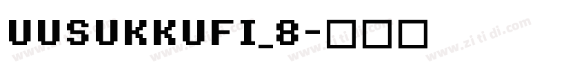 UUSUKKUFI_8字体转换