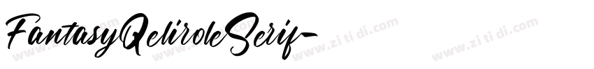 FantasyQeliroleSerif字体转换