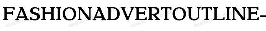 FashionAdvertOutline字体转换