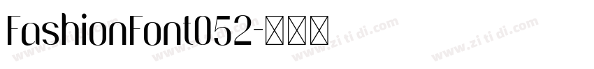 FashionFont052字体转换