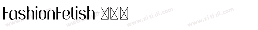 FashionFetish字体转换