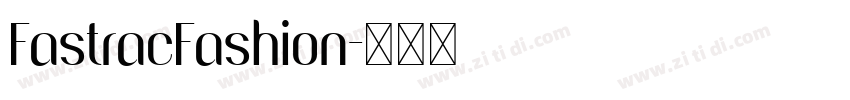 FastracFashion字体转换
