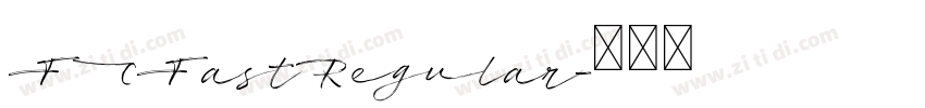 FCFastRegular字体转换