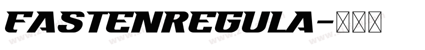 FastenRegula字体转换