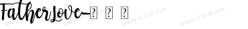 FatherLove字体转换