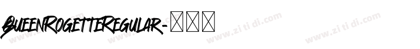 QueenRogetteRegular字体转换