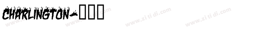 Charlington字体转换