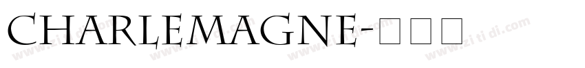 charlemagne字体转换