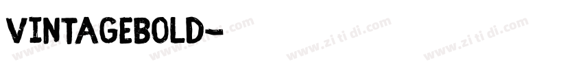 VintageBold字体转换