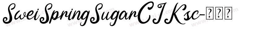 SweiSpringSugarCJKsc字体转换
