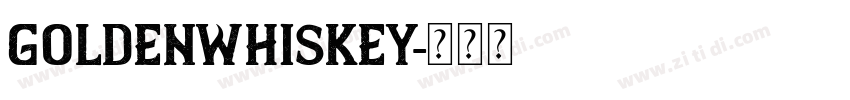 GoldenWhiskey字体转换