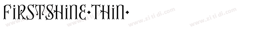 FirstShine-Thin字体转换