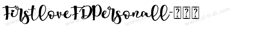 FirstloveFDPersonall字体转换