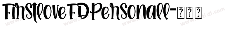 FirstloveFDPersonall字体转换