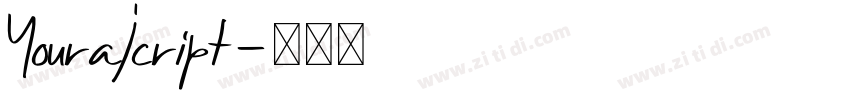 YouraJcript字体转换