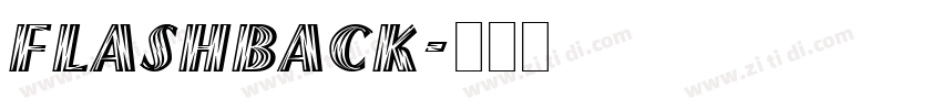 FlashBack字体转换