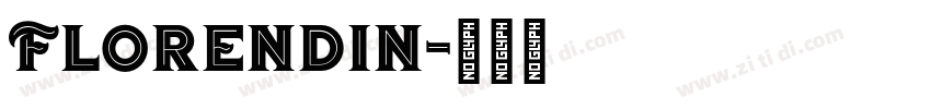 Florendin字体转换