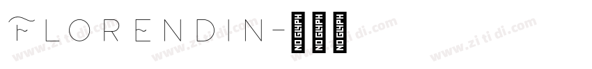 Florendin字体转换