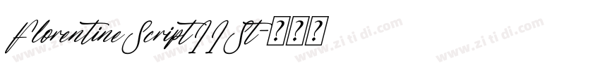 FlorentineScriptIISt字体转换