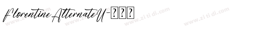 FlorentineAlternateU字体转换 FlorentineAlternateU字体转换