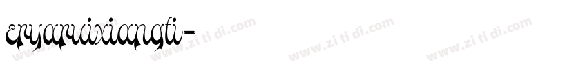 eryaruixiangti字体转换