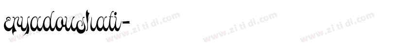 eryadoushati字体转换