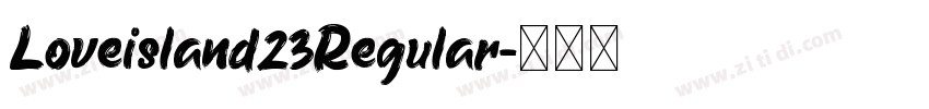Loveisland23Regular字体转换