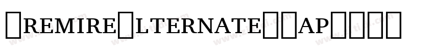 PremireAlternateSCap字体转换