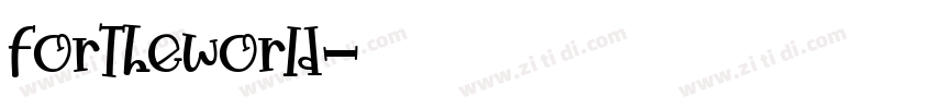 ForTheworld字体转换