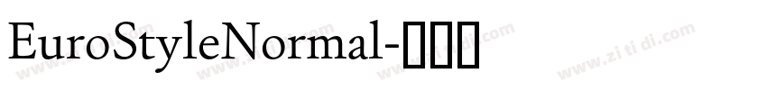 EuroStyleNormal字体转换