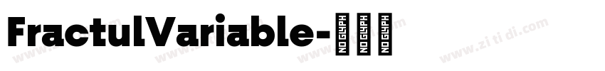 FractulVariable字体转换
