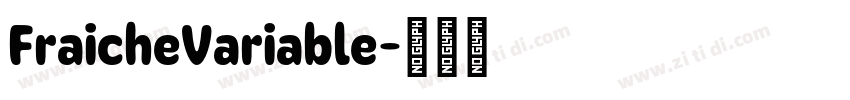 FraicheVariable字体转换