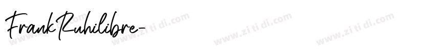 FrankRuhilibre字体转换