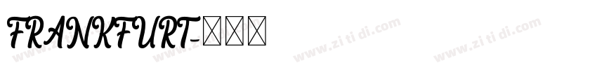 FRANKFURT字体转换