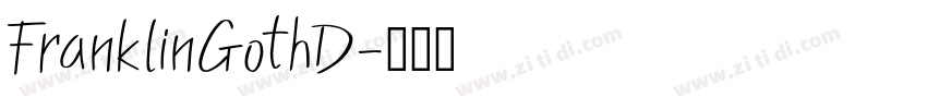 FranklinGothD字体转换