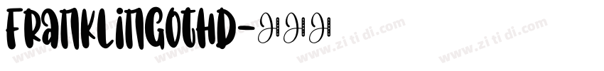 FranklinGothD字体转换