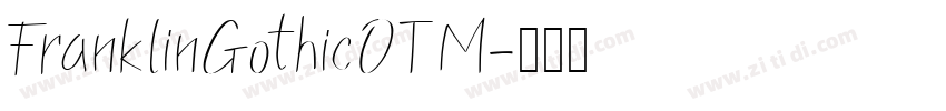 FranklinGothicOTM字体转换