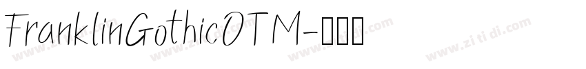 FranklinGothicOTM字体转换